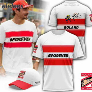 FOREVER ROLAND There Is Still A Race To Win T-Shirt