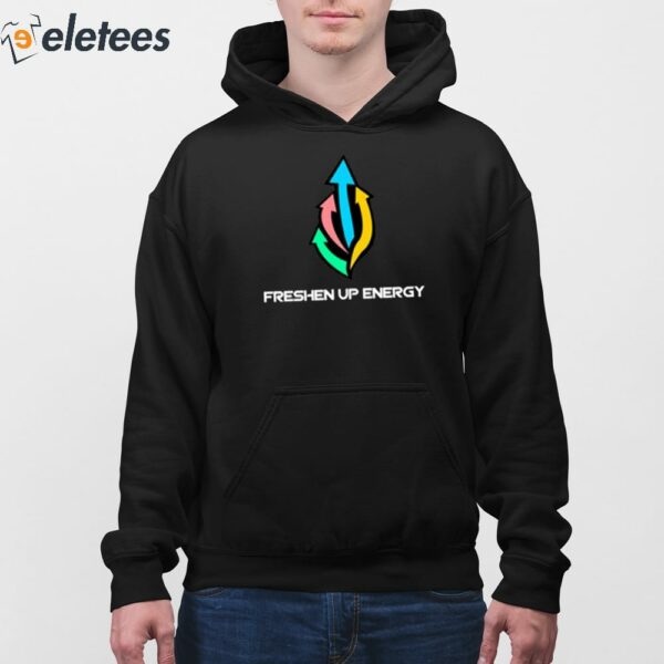 Freshen Up Energy Shirt