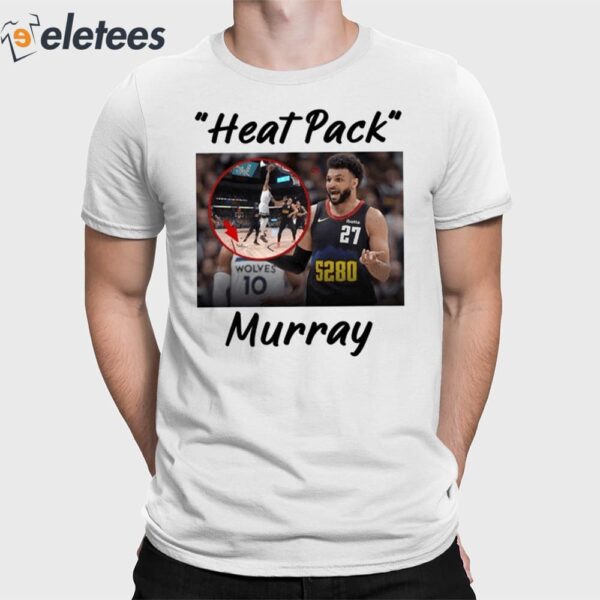 Heat Pack Murray Shirt