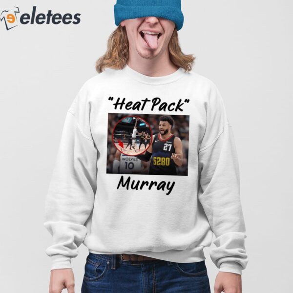 Heat Pack Murray Shirt