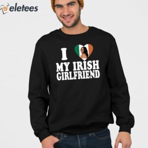 I Love My Irish Girlfriend Ayo Edebiri Shirt 3