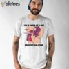 I’m In Favor Of A One Prostate Solution Shirt