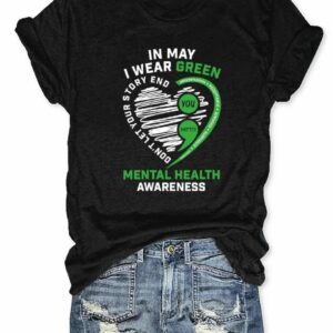 In May I Wear Green Mental Health Awareness T shirt1