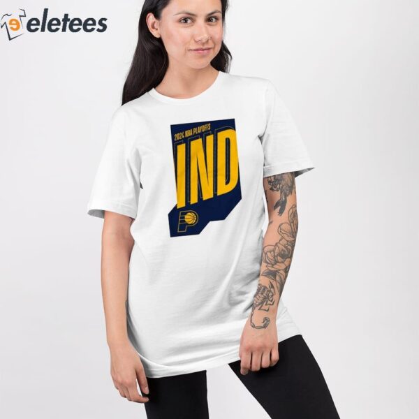 Indiana Pacers Basketball 2024 Playoffs Shirt