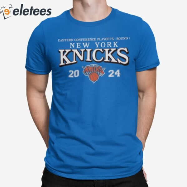 Knicks 2024 Eastern Conference Playoffs Round 1 Shirt