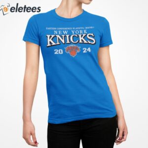 Knicks 2024 Eastern Conference Playoffs Round 1 Shirt 2