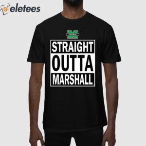 Marshall University Thundering Herd Straight Outta Shirt