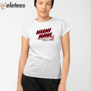 Miami Mama Shirt 2