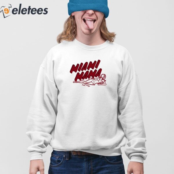 Miami Mama Shirt