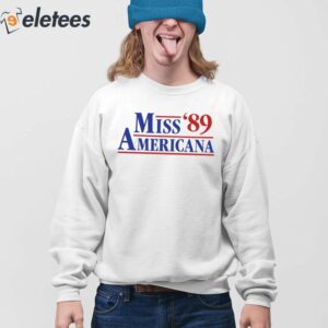 Miss Americana 89 Shirt 4