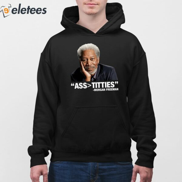 Morgan Freeman Ass Bigger Titties Shirt