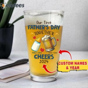 Our First Father's Day Together Beer Glass Gift For Dad