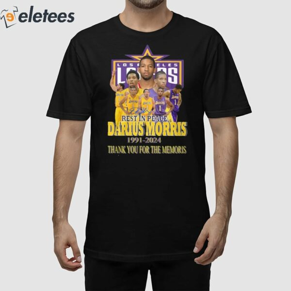 Rest In Peace Darius Morris 1991-2024 Thank You For The Memories Shirt