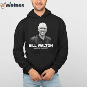 Rip Bill Walton 1952 2024 Shirt 4