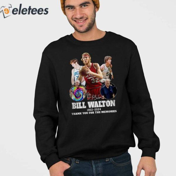 Rip Bill Walton 1952-2024 Thank You For The Memories Shirt