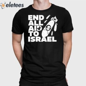 Ryan Dawson End All Aid To Israel Shirt