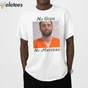 Scottie Scheffler Mugshot No Gods No Masters Shirt