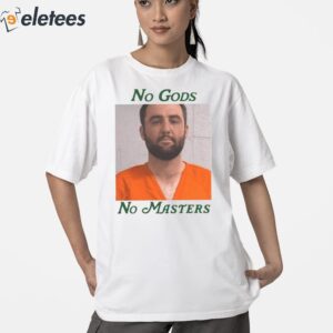 Scottie Scheffler Mugshot No Gods No Masters Shirt 2