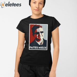 Sebastien Delogu Faites Mieux Shirt 2