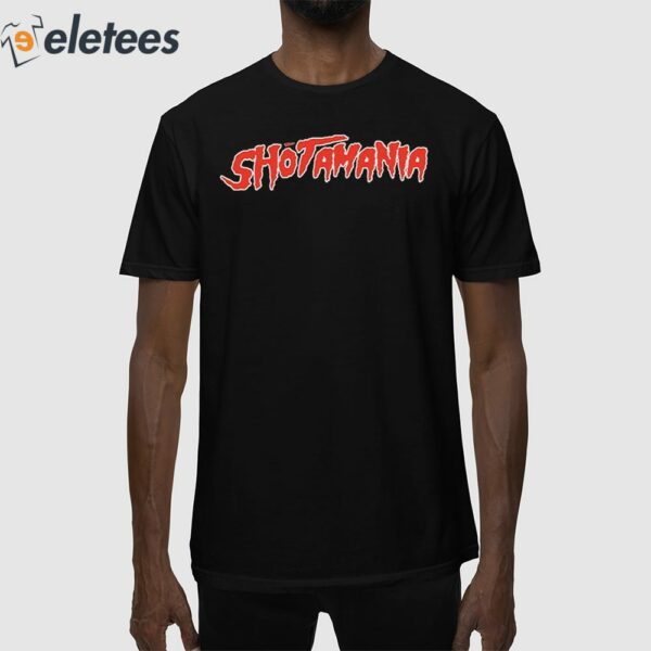 Shotamania Shirt