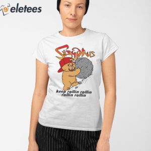 Sisyphus Keep Rollin Rollin Rollin Shirt 2