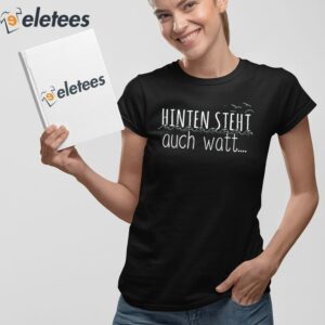 Sofrei Hinten Steht Auch Watt Shirt 2