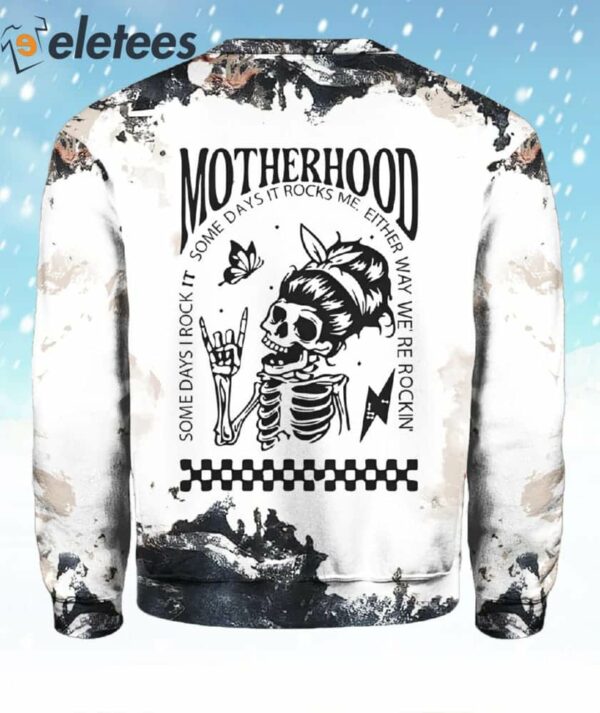 Somedays I Rock It Motherhood Sweatshirt