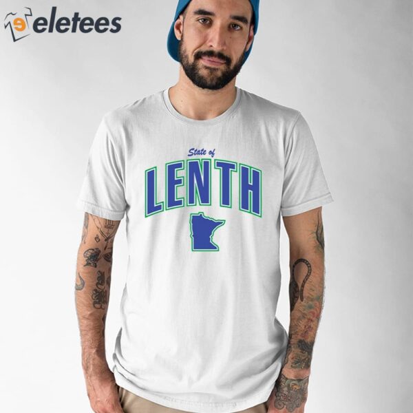 State Of Lenth Shirt