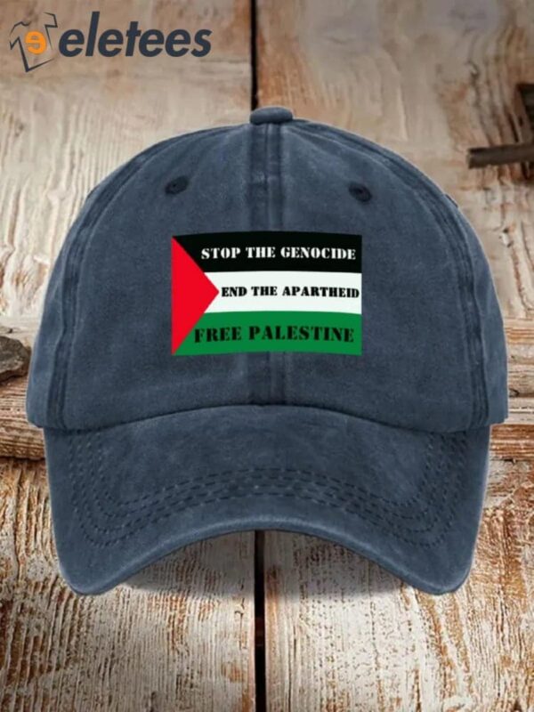Stop The Genocide End The Aparteid Free Palestine Hat
