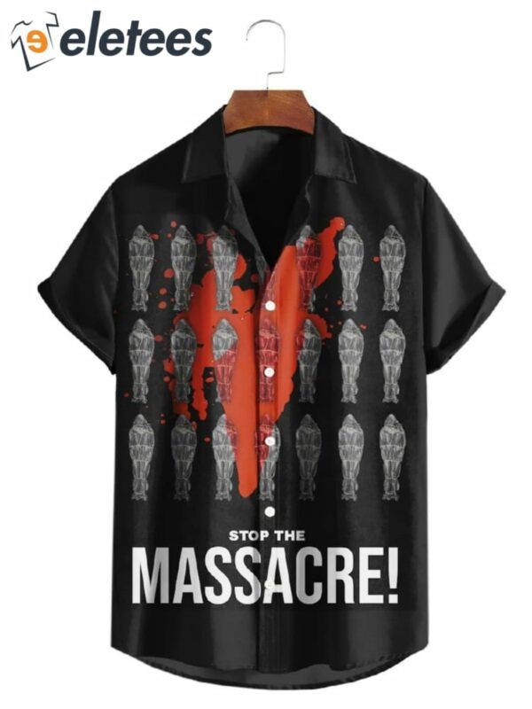 Stop The Massacre Hawaiian Shirt