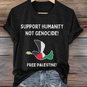 Support Humanity Not Genocide Free Palestine T shirt