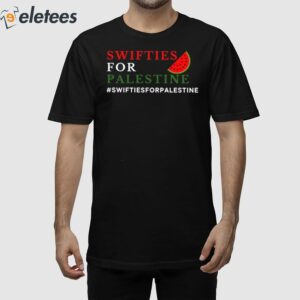 Swifties For Palestine #Swiftiesforpalestine Shirt