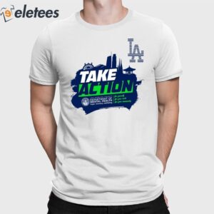Take Action Los Angeles County Department Of Mental Health Shirt