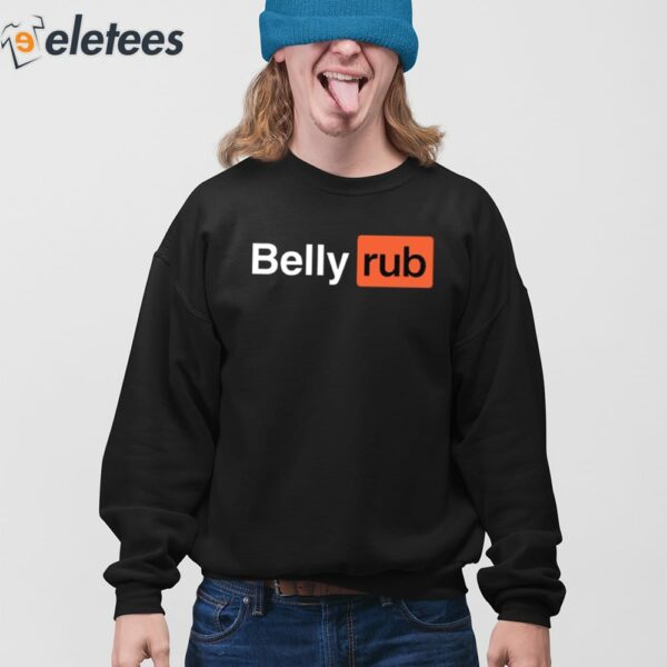 Takkun Belly Rub Shirt
