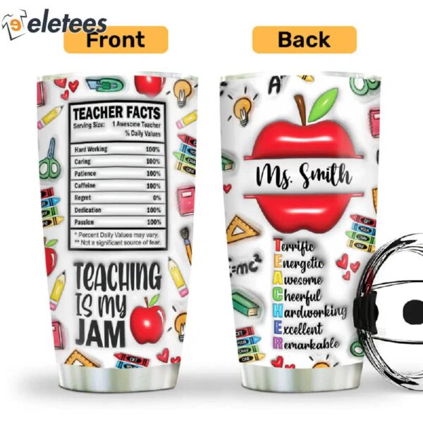 Teaching Is My Jam Personalized 3D Inflated Tumbler