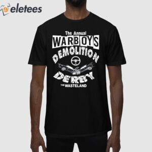 The Annual Warboys Demolition Derby Shirt