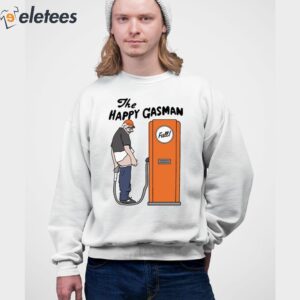 The Happy Gasman Shirt 4