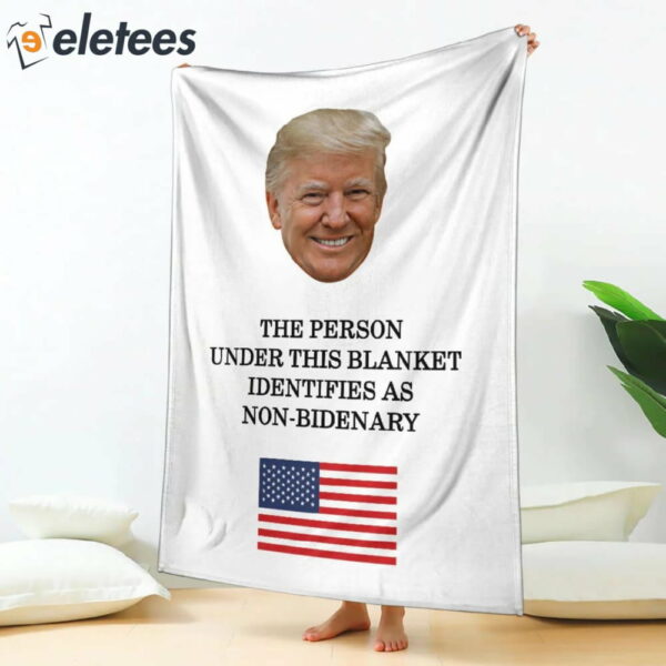 The Person Under This Blanket Identifies As Non-Bidenary Blanket