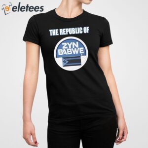 The Republic Of Zybwe Zyn Shirt 2