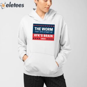 The Worm That Ate A Part Of Rfks Brain 2024 Shirt 3