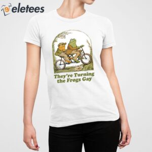 Theyre Turning The Frogs Gay Shirt 5