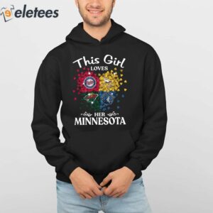 This Girl Love Her Minnesota Sports Teams Shirt 4