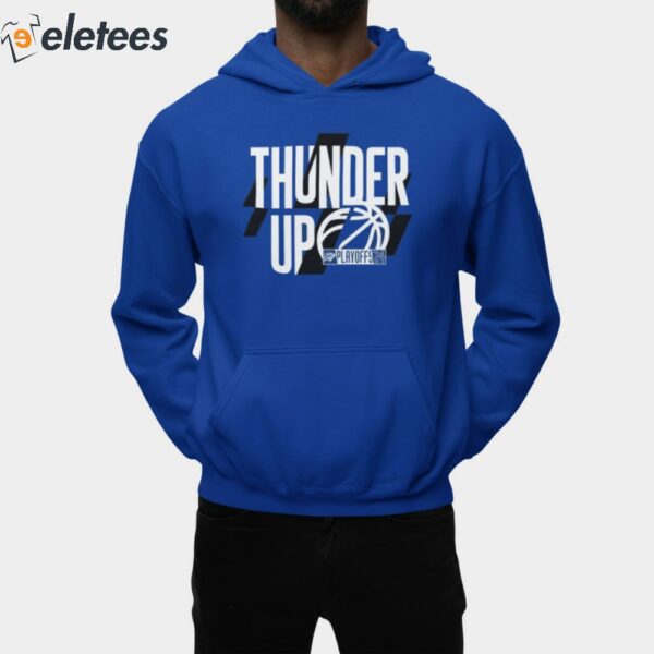 Thunder Up Playoffs ’24 Shirt