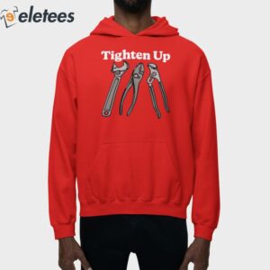 Tighten Up Shirt 4