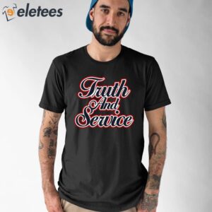Truth And Service Shirt 1