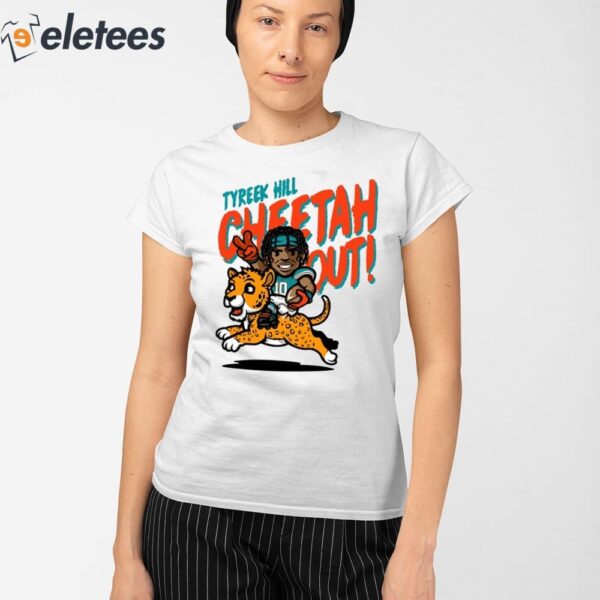 Tyreek Hill Cheetah Out Shirt