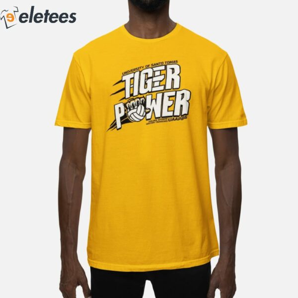 University Of Santo Tomas Tiger Power UST Golden Tigresses Shirt