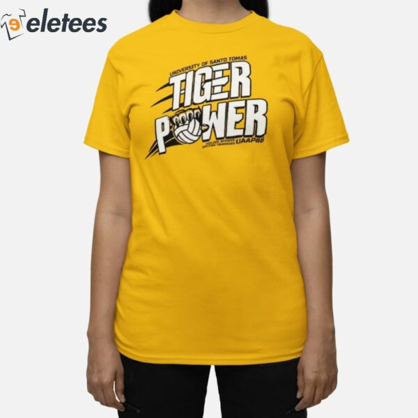 University Of Santo Tomas Tiger Power UST Golden Tigresses Shirt