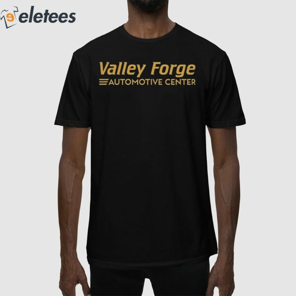 Valley Forge Automotive Center Shirt