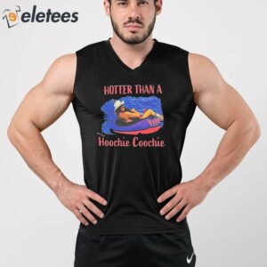 Vintage Hotter Than A Hoochie Coochie T shirt 5